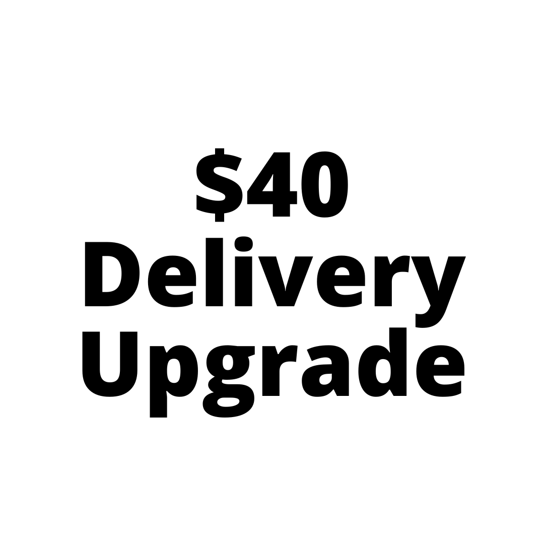 $40 Top Up Fee for Delivery Upgrade-Black Velvet Sydney