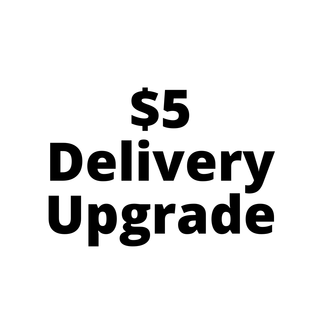 $5 Top Up Fee for Delivery Upgrade-Black Velvet Sydney