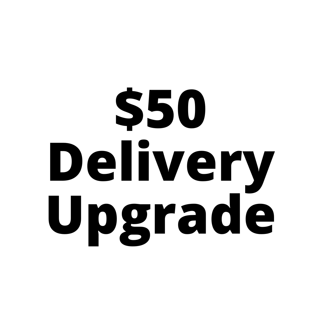 $50 Top Up Fee for Delivery Upgrade-Black Velvet Sydney