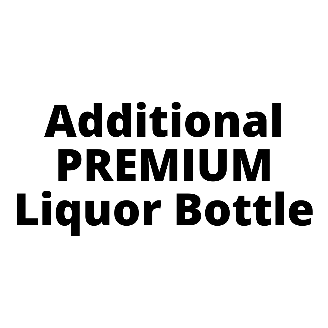Additional PREMIUM Liquor Bottle Sydney